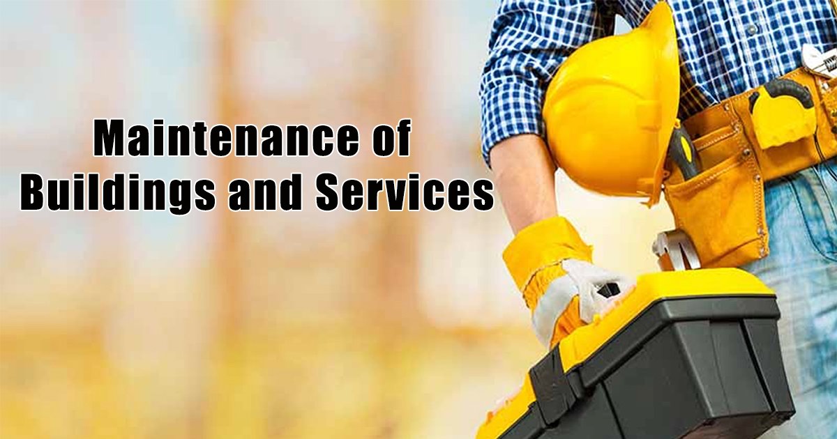 Maintenance of Buildings and Services - Online CivilForum