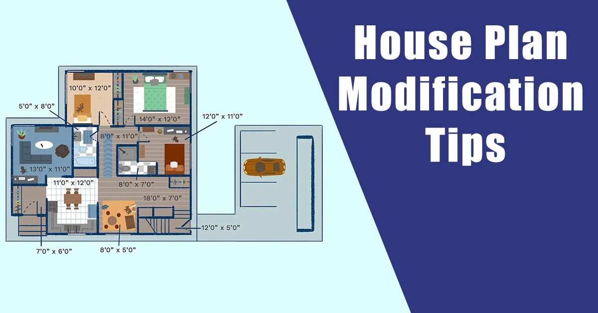 House Plan Modification Tips