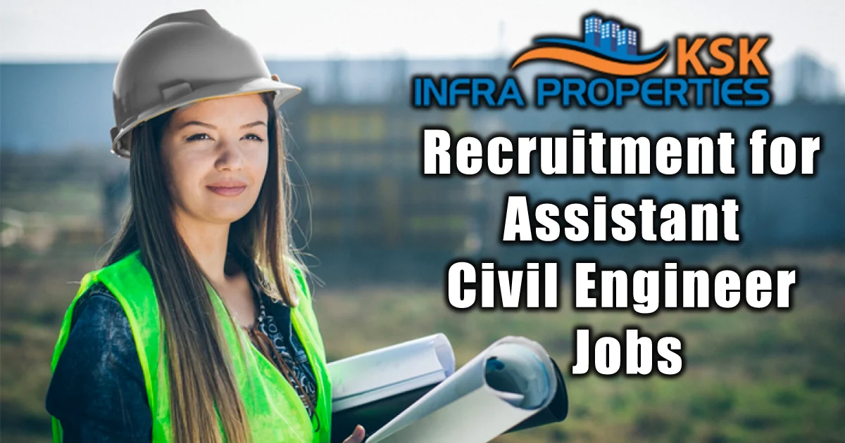 Recruitment for Assistant Civil Engineer Jobs