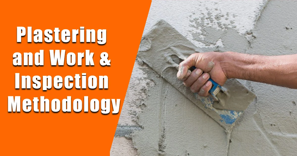 Plastering and Work & Inspection Methodology
