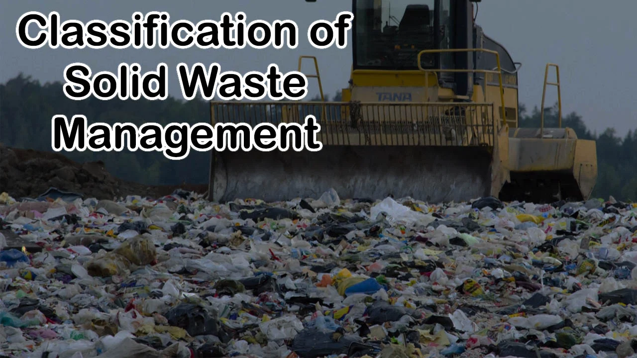 Classification of Solid Waste Management