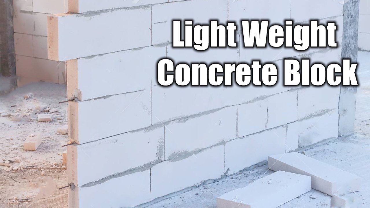 Light Weight Concrete Block in Building Construction - Online CivilForum