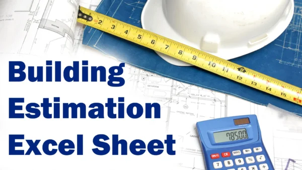 Building Estimation Excel Sheet with Floor Plan