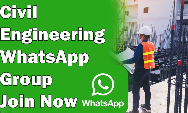 Civil Engineering WhatsApp Group Link Join Now