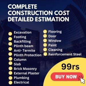 Complete Construction Cost Detailed Estimation