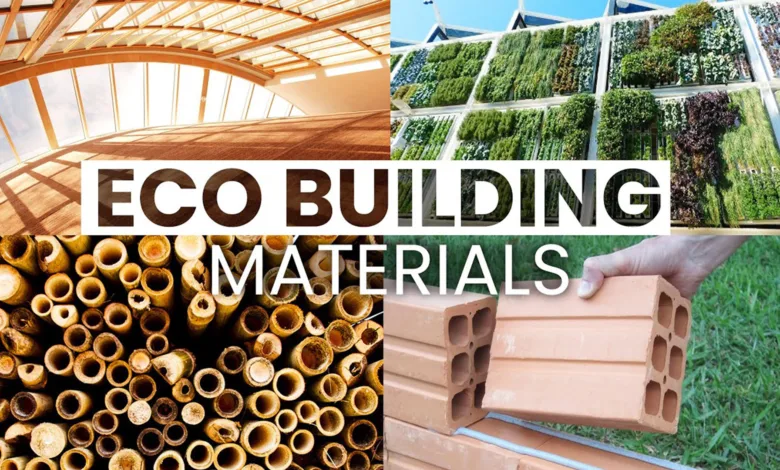 Eco Building Materials