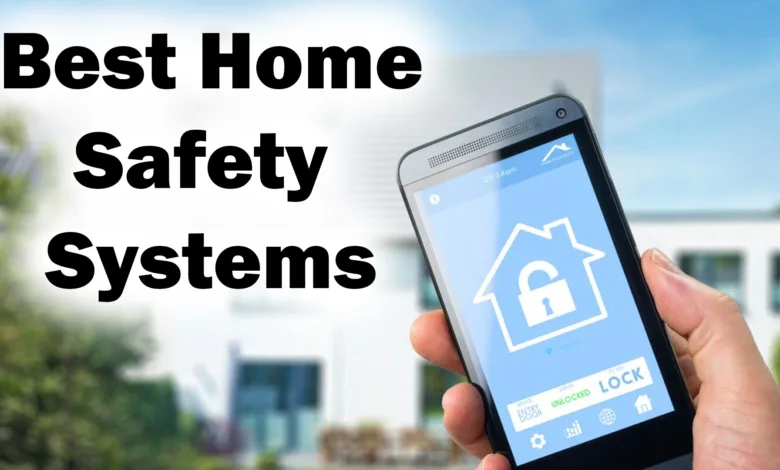 The Best Home Safety Systems