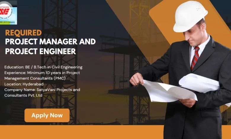 Required Project Manager and Project Engineer