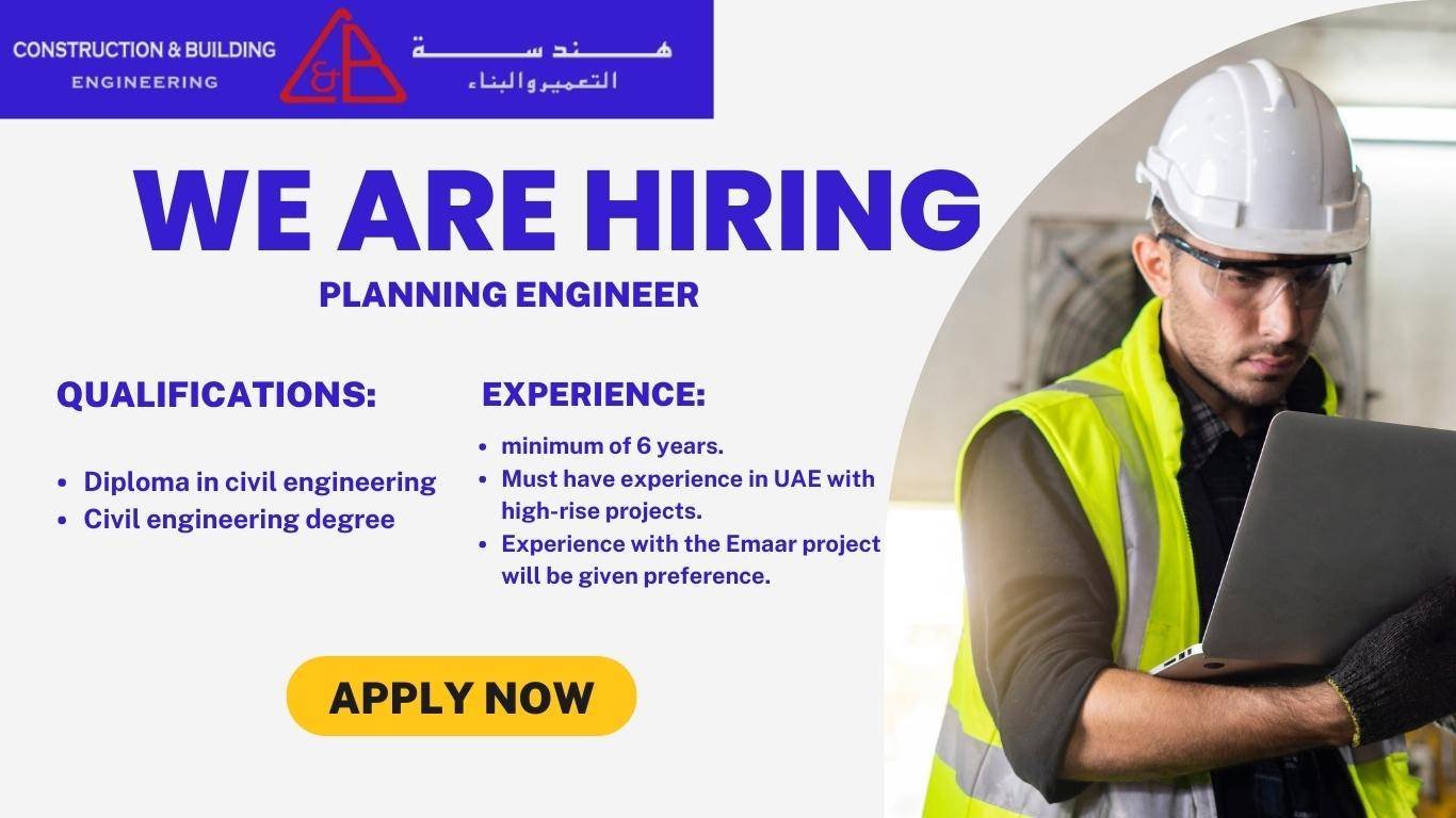 Job Opening for a Planning Engineer in UAE